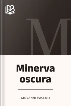 Minerva oscura - Giovanni Pascoli