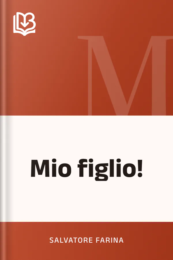 Mio figlio! di Salvatore Farina, copertina del libro