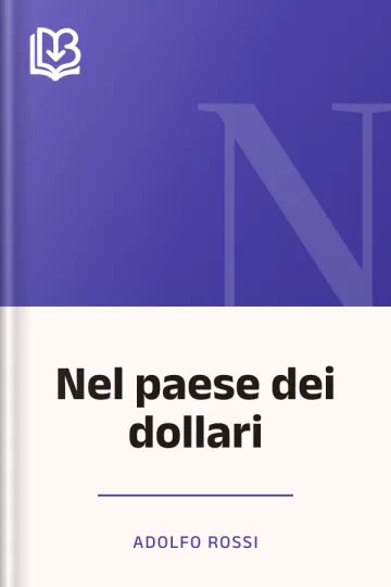 Nel paese dei dollari di Adolfo Rossi, copertina del libro