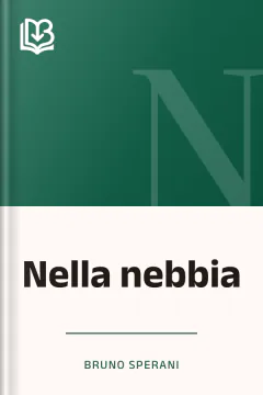 Nella nebbia - Bruno Sperani