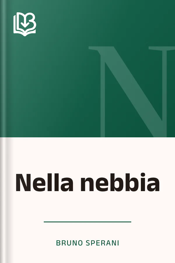 Nella nebbia di Bruno Sperani, copertina del libro