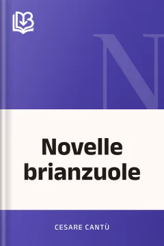 Novelle brianzuole - Cesare Cantù