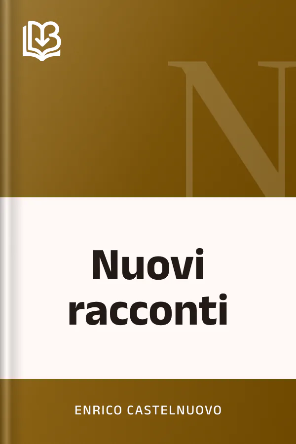 Nuovi racconti di Enrico Castelnuovo, copertina del libro