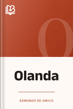 Olanda - Edmondo De Amicis