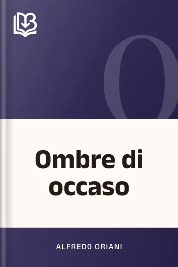 Ombre di occaso di Alfredo Oriani, copertina del libro