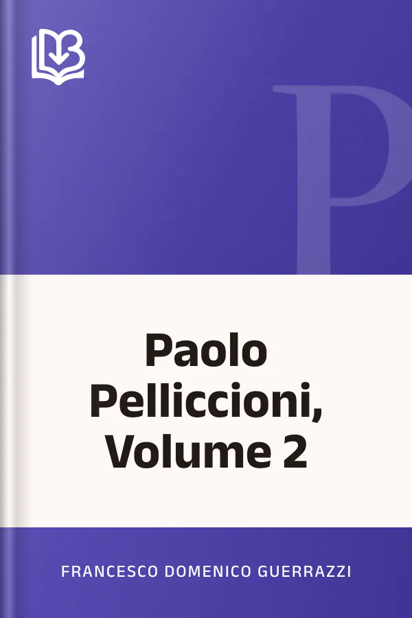 Paolo Pelliccioni, Volume 2 di Francesco Domenico Guerrazzi, copertina del libro