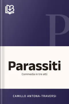 Parassiti - Camillo Antona-Traversi