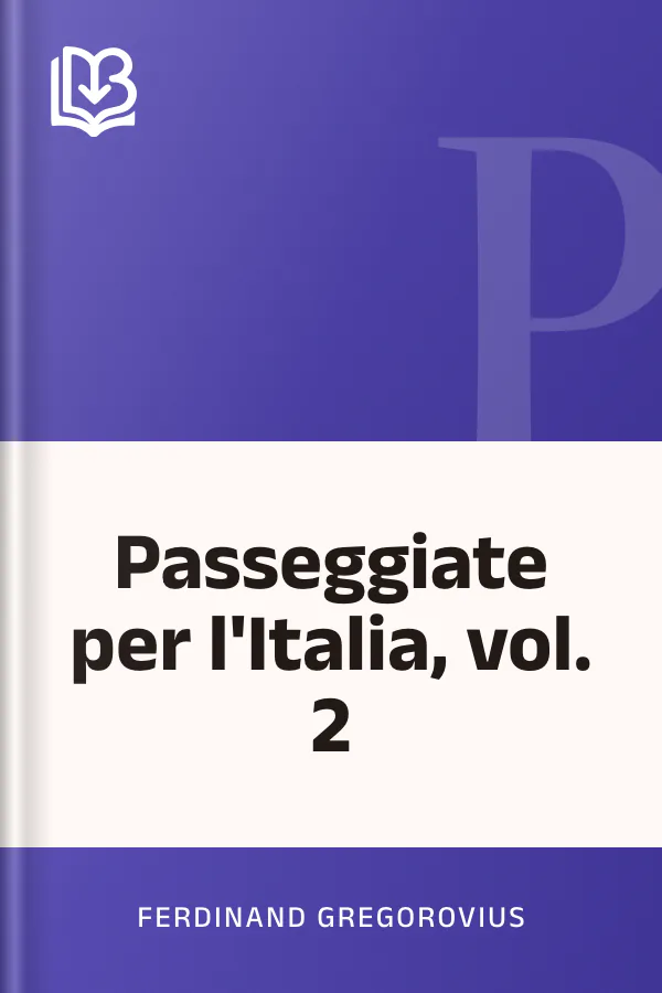Passeggiate per l'Italia, vol. 2 di Ferdinand Gregorovius, copertina del libro