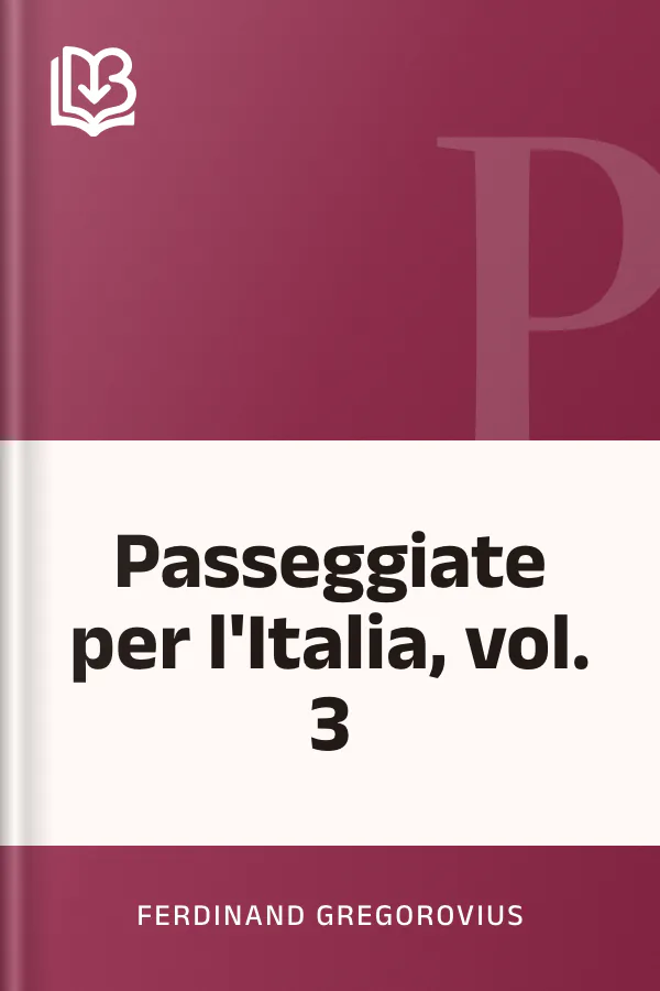 Passeggiate per l'Italia, vol. 3 di Ferdinand Gregorovius, copertina del libro