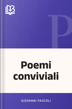 Poemi conviviali - Giovanni Pascoli