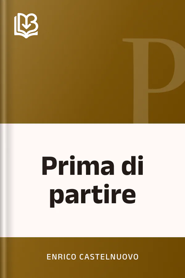Prima di partire di Enrico Castelnuovo, copertina del libro