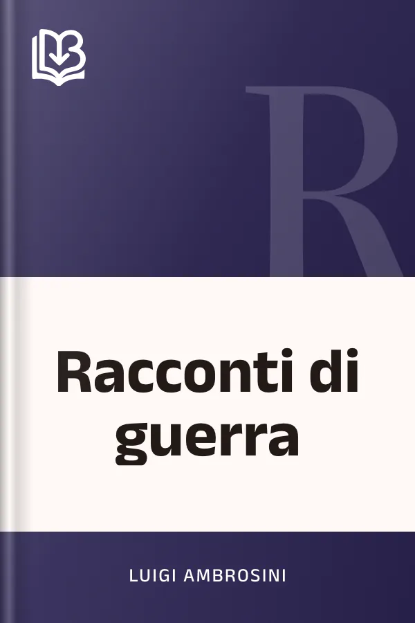 Racconti di guerra di Luigi Ambrosini, copertina del libro