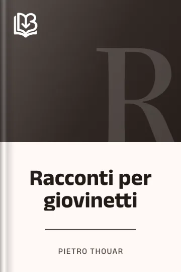 Racconti per giovinetti di Pietro Thouar, copertina del libro