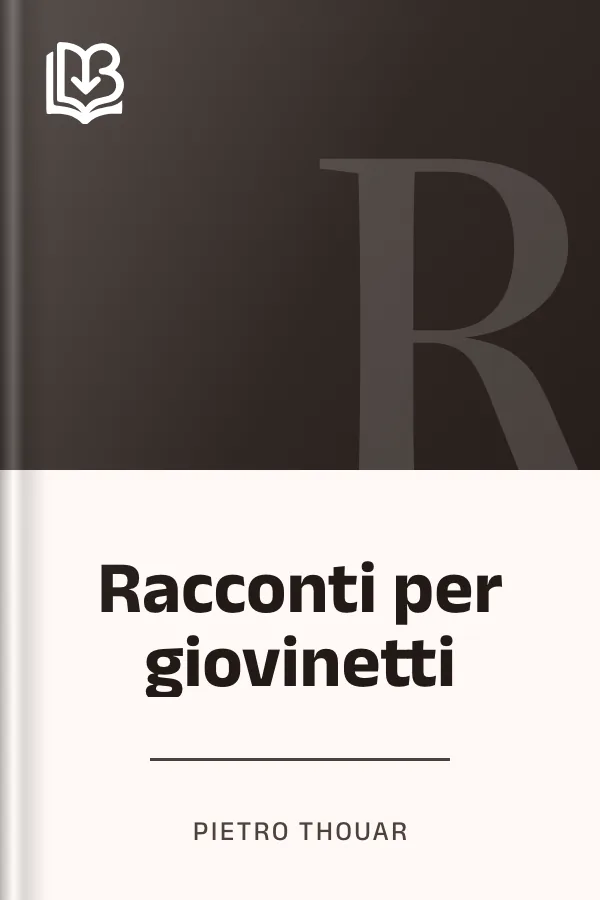 Racconti per giovinetti di Pietro Thouar, copertina del libro