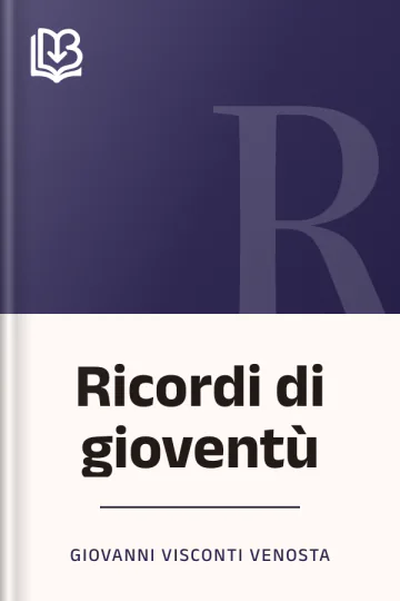 Ricordi di gioventù di Giovanni Visconti Venosta, copertina del libro