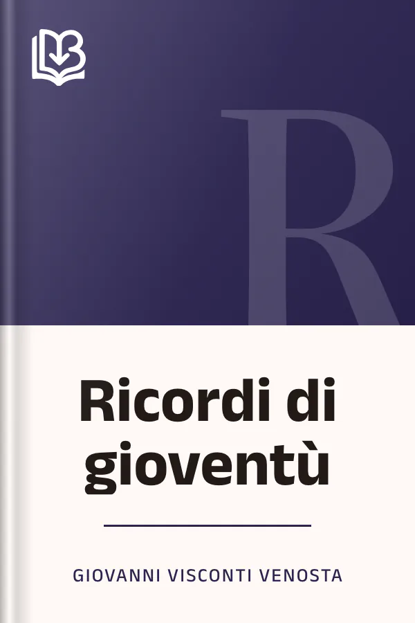 Ricordi di gioventù di Giovanni Visconti Venosta, copertina del libro