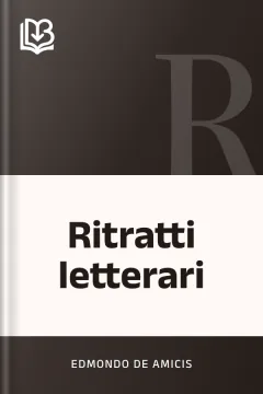 Ritratti letterari - Edmondo De Amicis