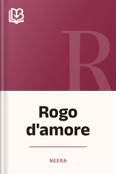 Rogo d'amore - Neera