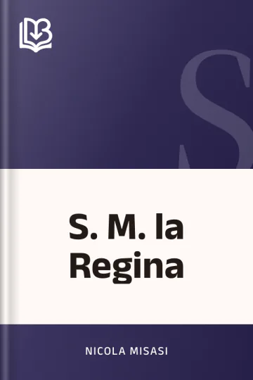S. M. la Regina di Nicola Misasi, copertina del libro