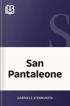 San Pantaleone - Gabriele D'Annunzio