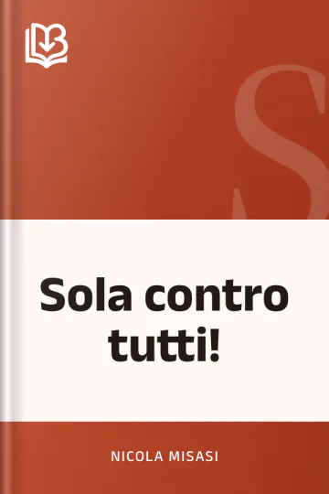 Sola contro tutti! di Nicola Misasi, copertina del libro