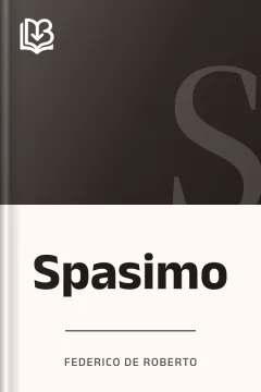 Spasimo - Federico De Roberto