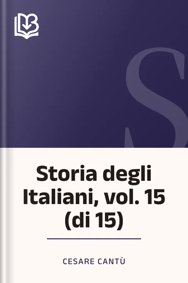Storia degli Italiani, vol. 15 (di 15) di Cesare Cantù, copertina del libro