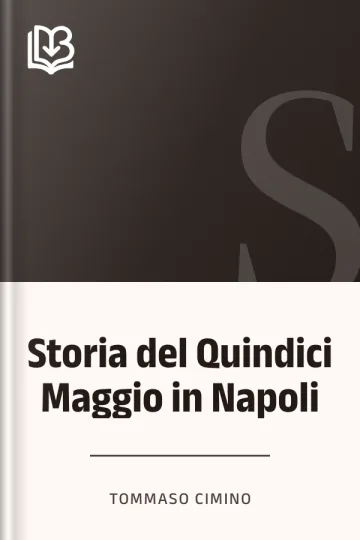 Storia del Quindici Maggio in Napoli di Tommaso Cimino, copertina del libro