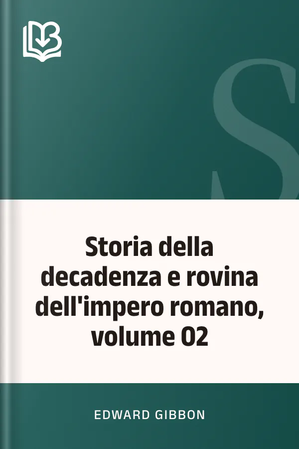 Storia della decadenza e rovina dell'impero romano, volume 02 di Edward Gibbon, copertina del libro