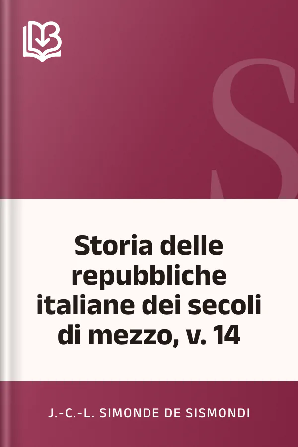 Storia delle repubbliche italiane dei secoli di mezzo, v. 14 di J.-C.-L. Simonde de Sismondi, copertina del libro