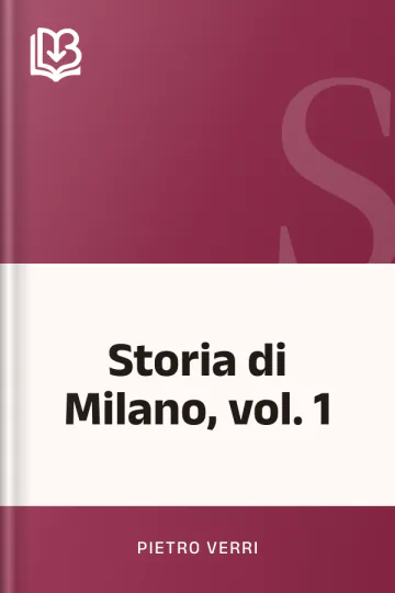 Storia di Milano, vol. 1 di Pietro Verri, copertina del libro