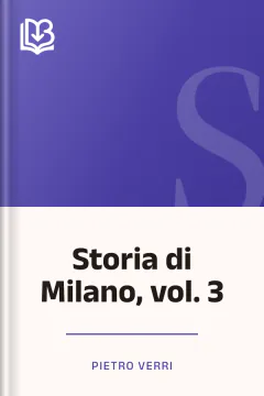 Storia di Milano, vol. 3 - Pietro Verri