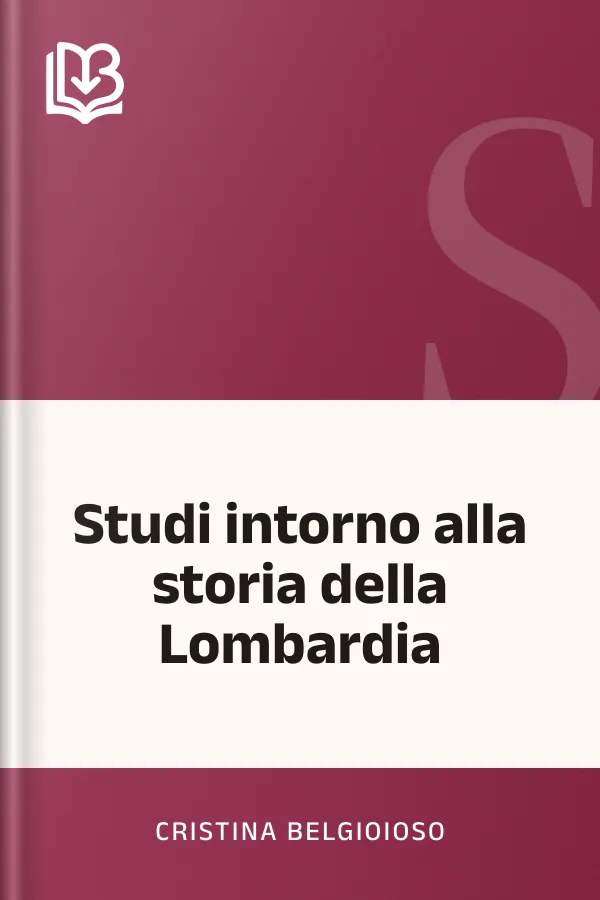 Studi intorno alla storia della Lombardia di Cristina Belgioioso, copertina del libro