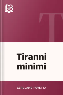 Tiranni minimi - Gerolamo Rovetta