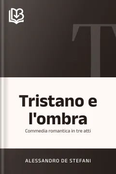 Tristano e l'ombra - Alessandro de Stefani