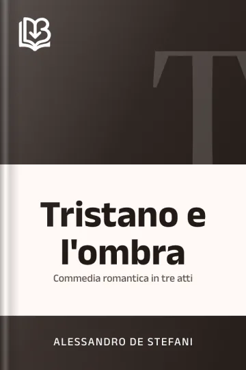 Tristano e l'ombra di Alessandro de Stefani, copertina del libro