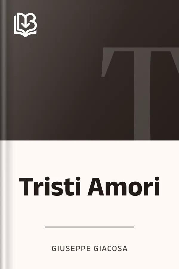 Tristi Amori di Giuseppe Giacosa, copertina del libro