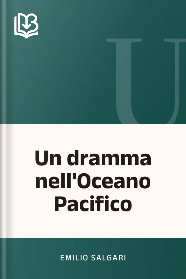 Un dramma nell'Oceano Pacifico di Emilio Salgari, copertina del libro