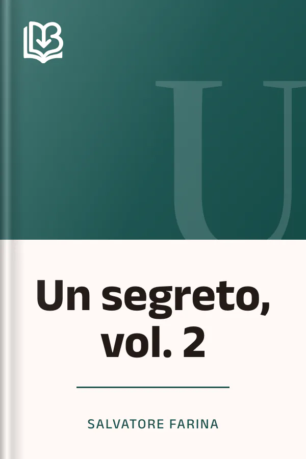Un segreto, vol. 2 di Salvatore Farina, copertina del libro