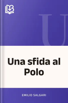 Una sfida al Polo - Emilio Salgari