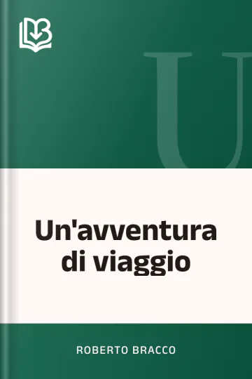 Un'avventura di viaggio di Roberto Bracco, copertina del libro