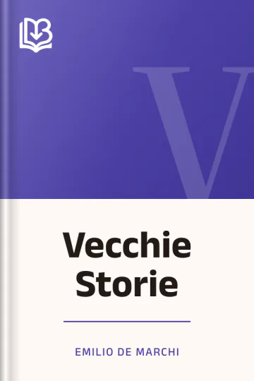 Vecchie Storie di Emilio De Marchi, copertina del libro
