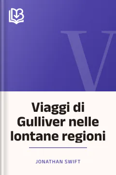 Viaggi di Gulliver nelle lontane regioni - Jonathan Swift