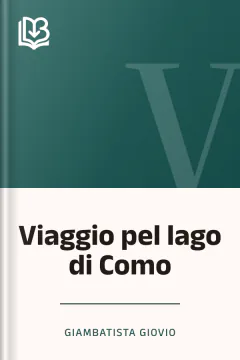 Viaggio pel lago di Como - Giambatista Giovio