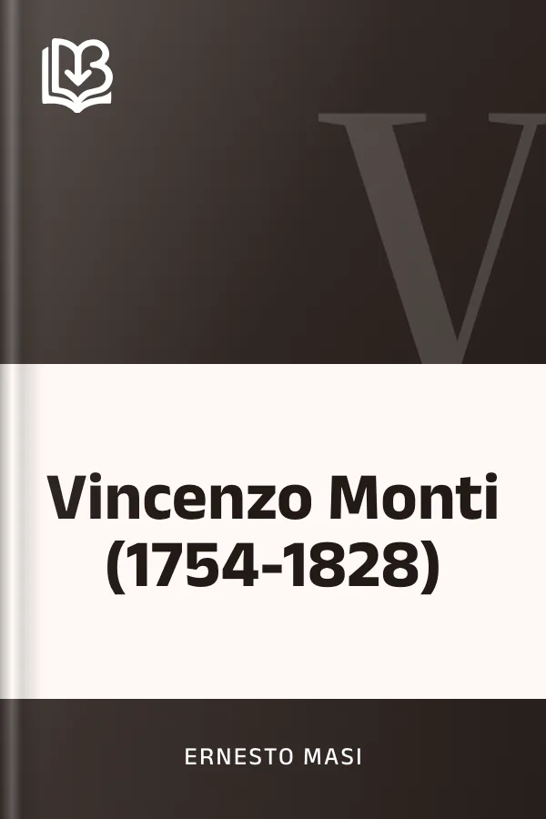 Vincenzo Monti (1754-1828) di Ernesto Masi, copertina del libro