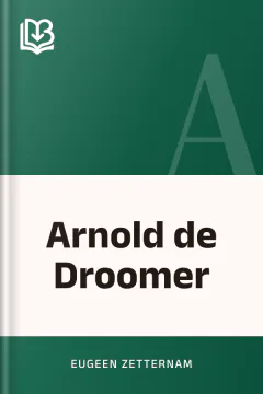 Arnold de Droomer - Eugeen Zetternam