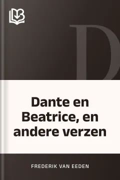 Dante en Beatrice, en andere verzen - Frederik van Eeden