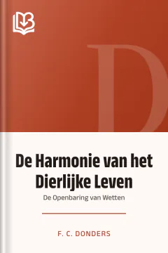 De Harmonie van het Dierlijke Leven - F. C. Donders