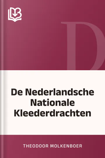 De Nederlandsche Nationale Kleederdrachten van Theodoor Molkenboer, boekomslag
