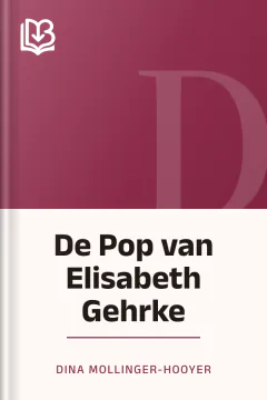De Pop van Elisabeth Gehrke - Dina Mollinger-Hooyer